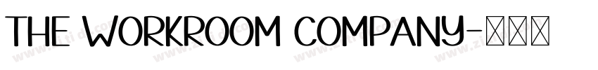 THE WORKROOM COMPANY字体转换